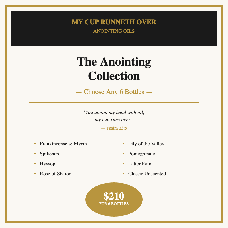 The Anointing Collection gift set - choose any 6 sacred anointing oil bottles by My Cup Runneth Over