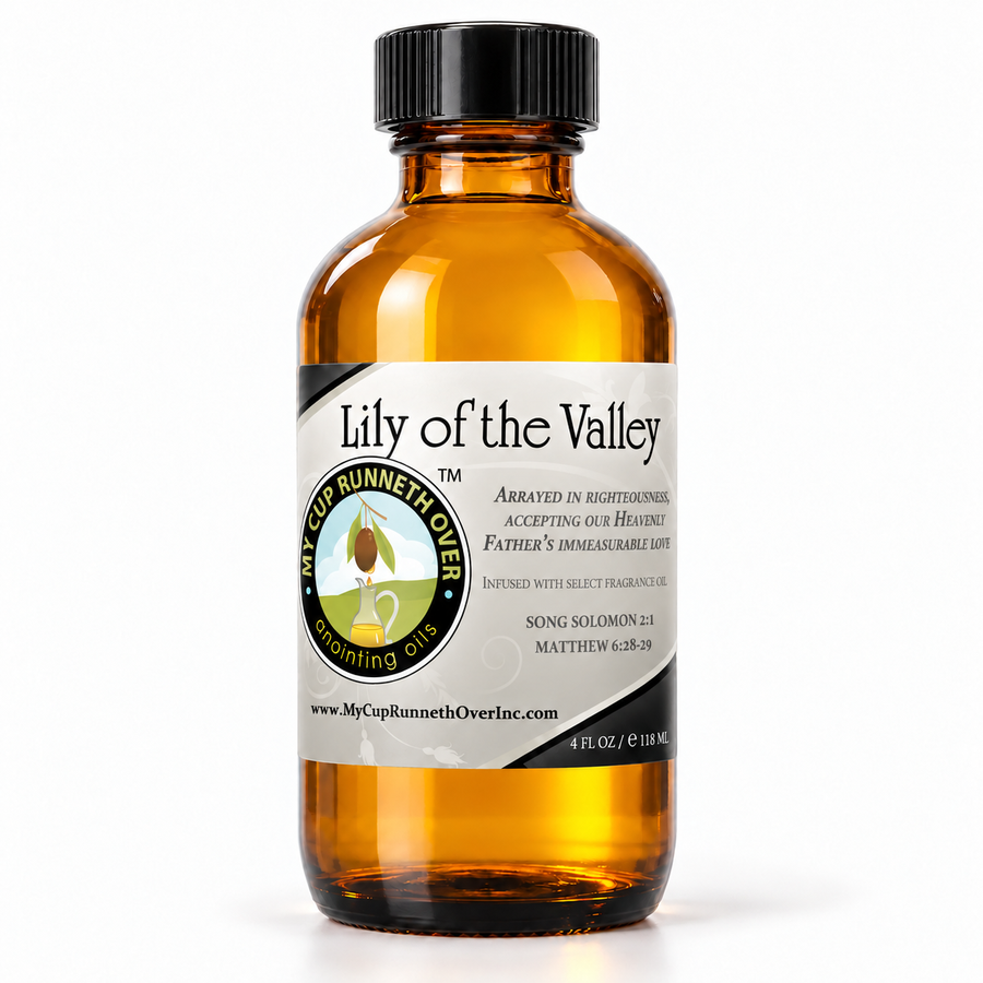 Lily of the Valley Anointing Oil, 4 oz amber glass bottle with Song of Solomon 2:1 label, by My Cup Runneth Over